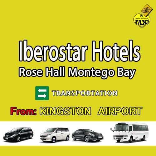 Kingston airport to Iberostar rose hall